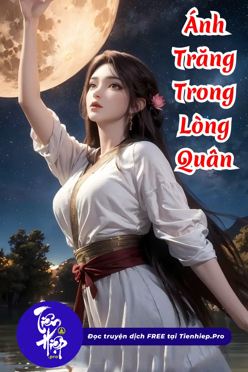 Ánh Trăng Trong Lòng Quân