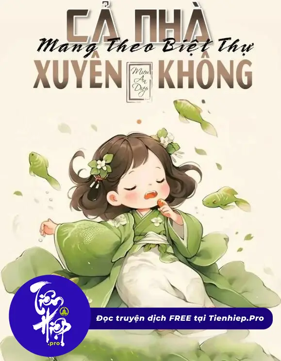 Cả Nhà Mang Theo Biệt Thự Cùng Xuyên Không