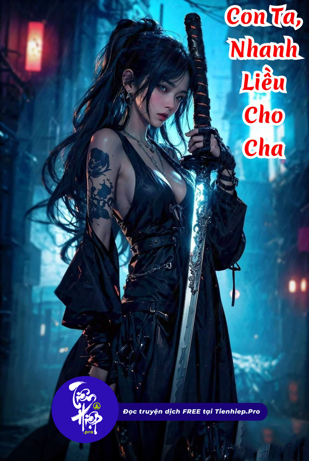 Con Ta, Nhanh Liều Cho Cha