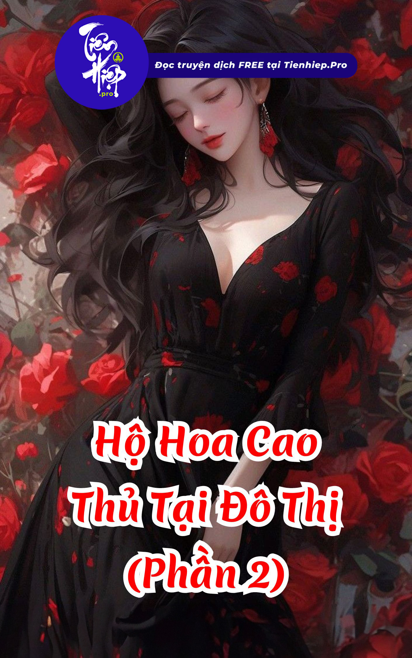 Hộ Hoa Cao Thủ Tại Đô Thị (Phần 2)