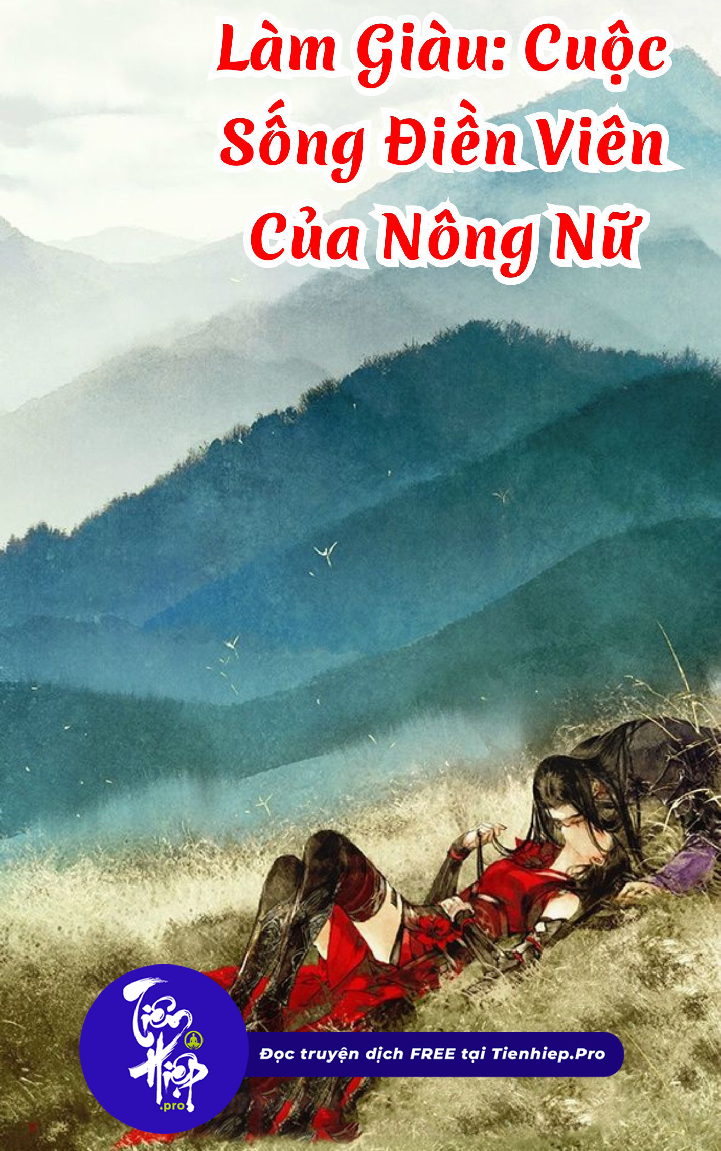 Làm Giàu: Cuộc Sống Điền Viên Của Nông Nữ