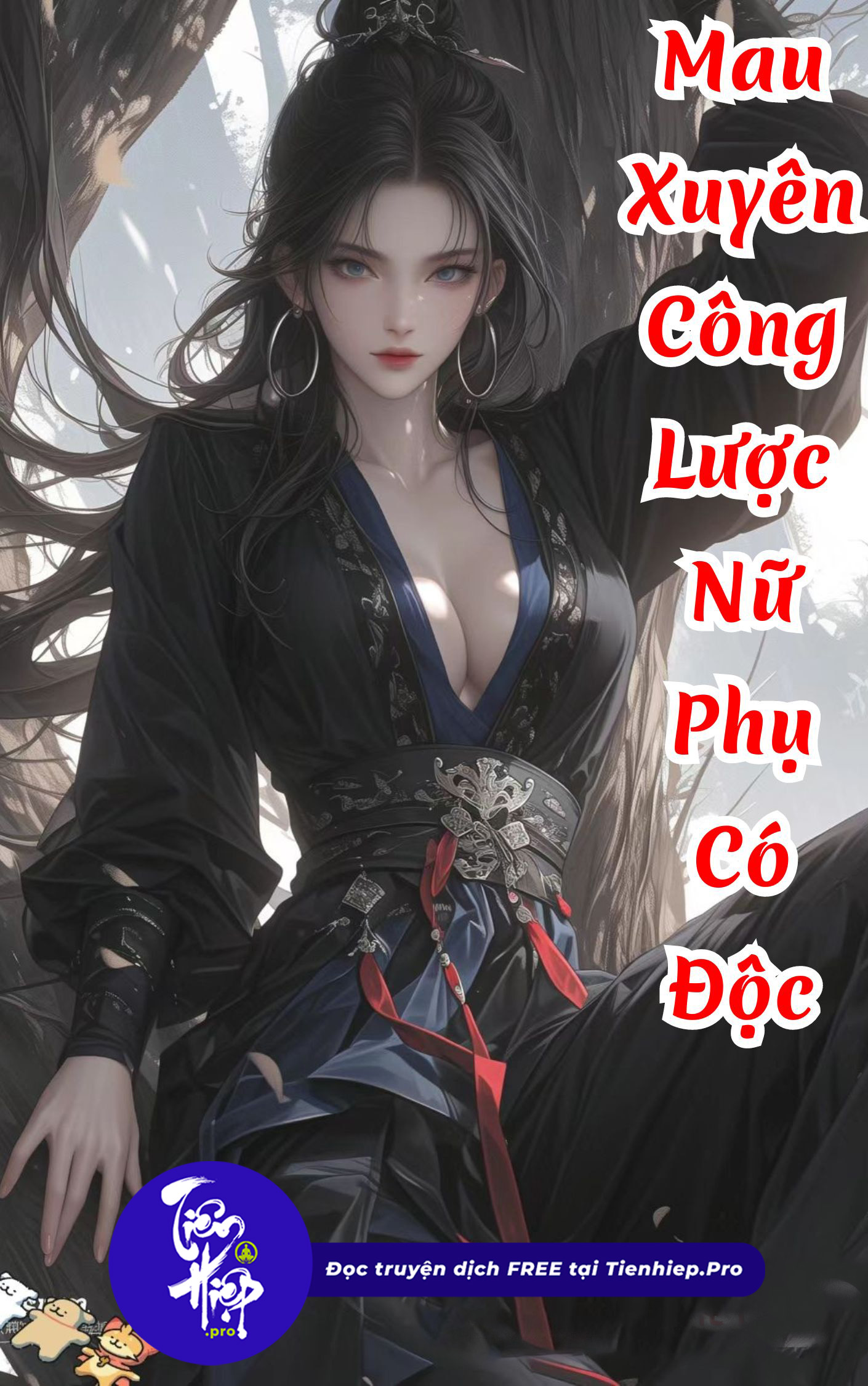 Mau Xuyên Công Lược Nữ Phụ Có Độc