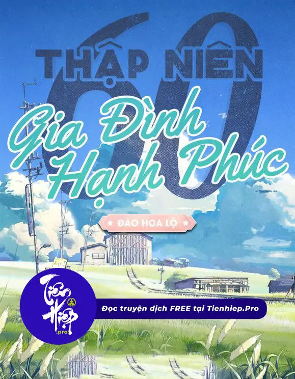 Thập Niên 60: Gia Đình Hạnh Phúc