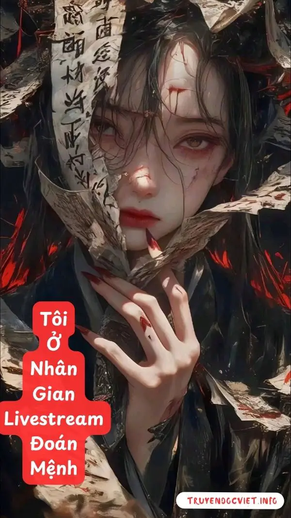 Tôi Ở Nhân Gian Livestream Đoán Mệnh